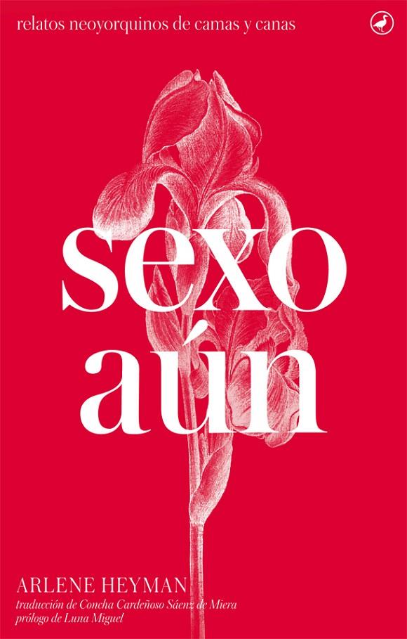 SEXO AúN | 9788416673322 | HEYMAN, ARLENE | Galatea Llibres | Llibreria online de Reus, Tarragona | Comprar llibres en català i castellà online