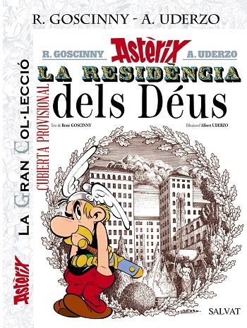 LA RESIDENCIA DELS DÉUS. LA GRAN COL·LECCIÓ | 9788469624357 | GOSCINNY, RENé | Galatea Llibres | Librería online de Reus, Tarragona | Comprar libros en catalán y castellano online
