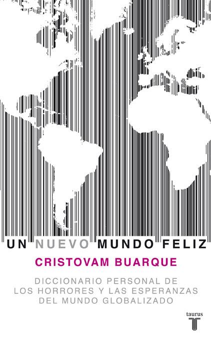NUEVO MUNDO FELIZ | 9788430607778 | BUARQUE, CRISTOVAM | Galatea Llibres | Librería online de Reus, Tarragona | Comprar libros en catalán y castellano online