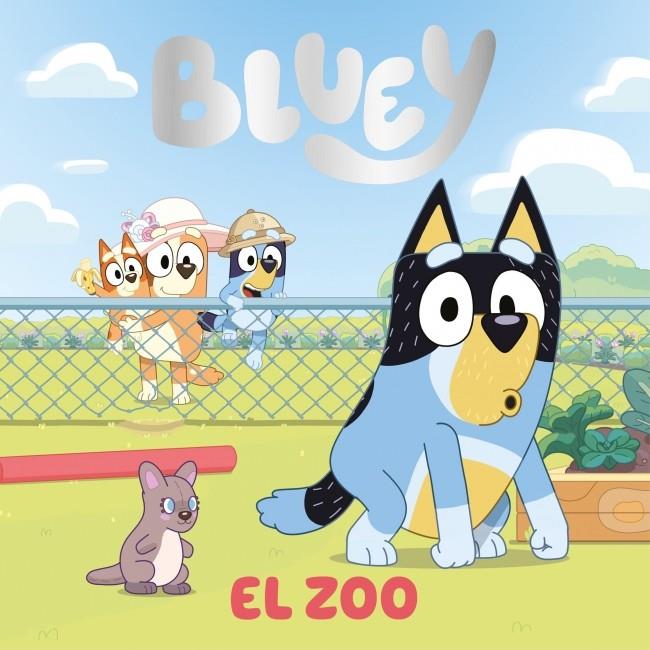 BLUEY. UN CUENTO - EL ZOO | 9788448872908 | Galatea Llibres | Llibreria online de Reus, Tarragona | Comprar llibres en català i castellà online