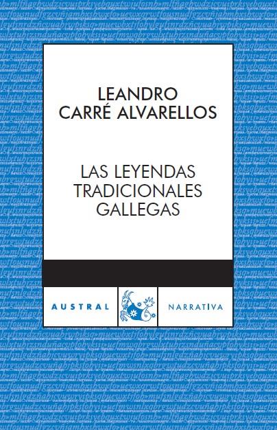 LEYENDAS TRADICIONALES GALLEGAS | 9788467024050 | CARRE ALVARELLOS, LEANDRO | Galatea Llibres | Librería online de Reus, Tarragona | Comprar libros en catalán y castellano online
