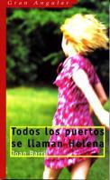 TODOS LOS PUERTOS SE LLAMAN HELENA | 9788434867161 | BARRIL, JOAN | Galatea Llibres | Librería online de Reus, Tarragona | Comprar libros en catalán y castellano online