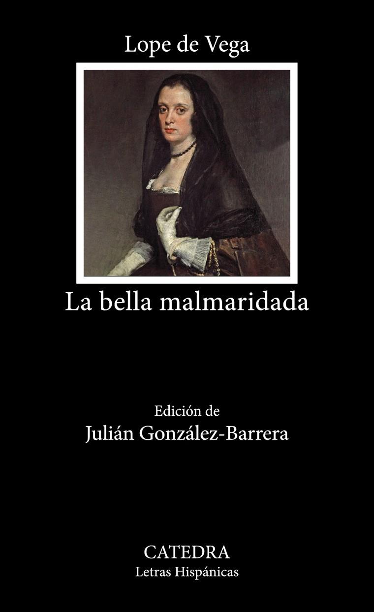 LA BELLA MALMARIDADA | 9788437647395 | DE VEGA, LOPE | Galatea Llibres | Librería online de Reus, Tarragona | Comprar libros en catalán y castellano online