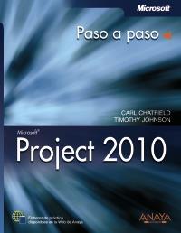 PROJECT 2010 PASO A PASO | 9788441528529 | CHATFIELD, CARL/JOHNSON, TIMOTHY | Galatea Llibres | Librería online de Reus, Tarragona | Comprar libros en catalán y castellano online