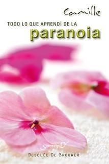 TODO LO QUE APRENDÍ DE LA PARANOIA | 9788433023117 | CAMILLE | Galatea Llibres | Librería online de Reus, Tarragona | Comprar libros en catalán y castellano online