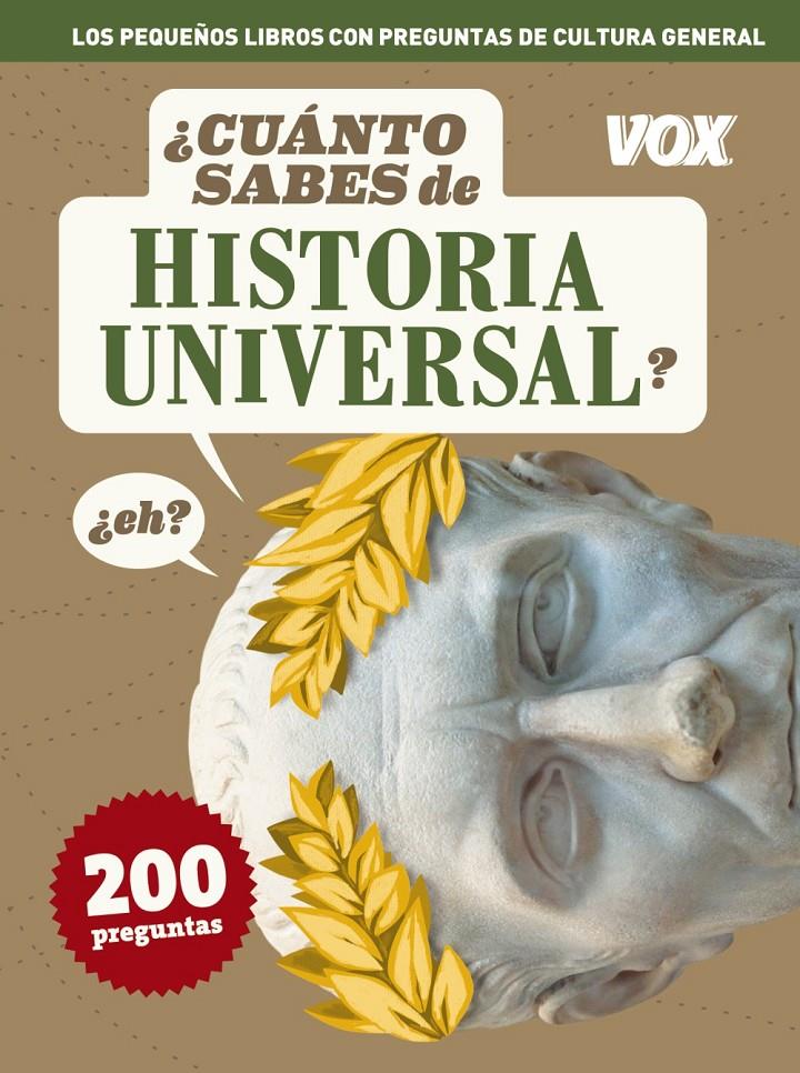 CUÁNTO SABES DE HISTORIA UNIVERSAL? | 9788499740904 | Galatea Llibres | Librería online de Reus, Tarragona | Comprar libros en catalán y castellano online