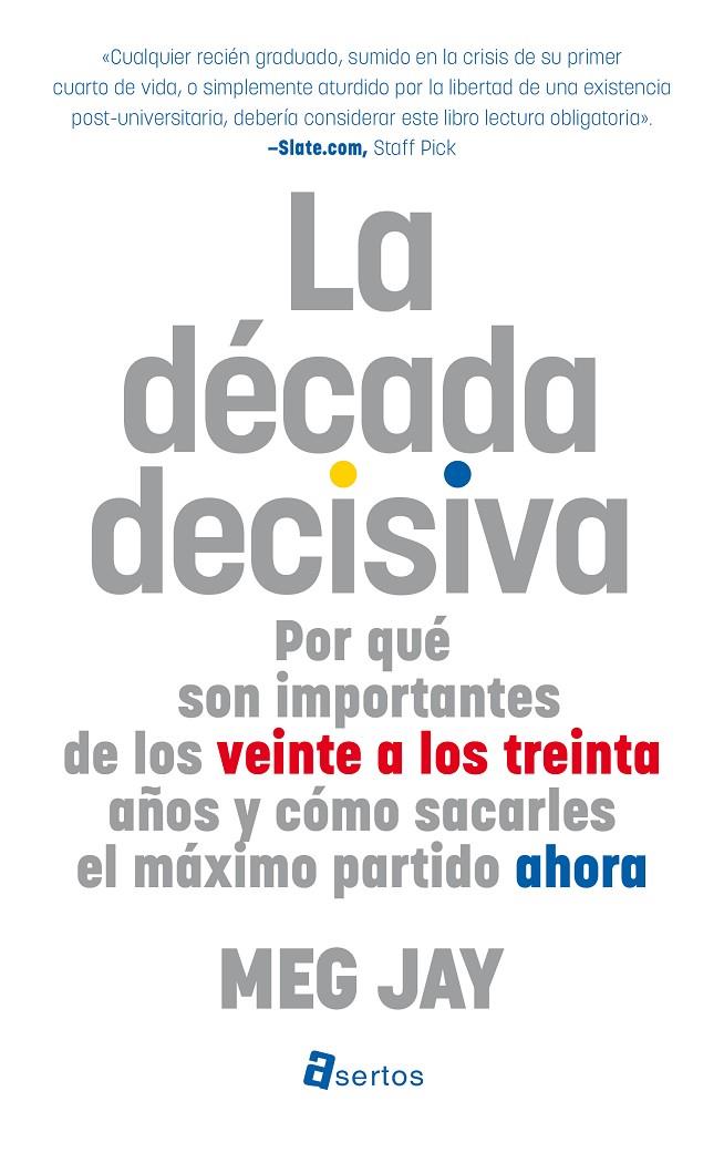 LA DÉCADA DECISIVA | 9788494463112 | JAY, MEG | Galatea Llibres | Llibreria online de Reus, Tarragona | Comprar llibres en català i castellà online
