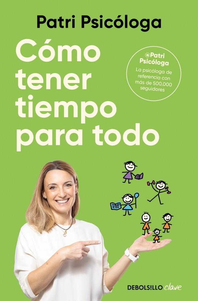 CÓMO TENER TIEMPO PARA TODO | 9788466390132 | RAMÍREZ, PATRICIA | Galatea Llibres | Llibreria online de Reus, Tarragona | Comprar llibres en català i castellà online