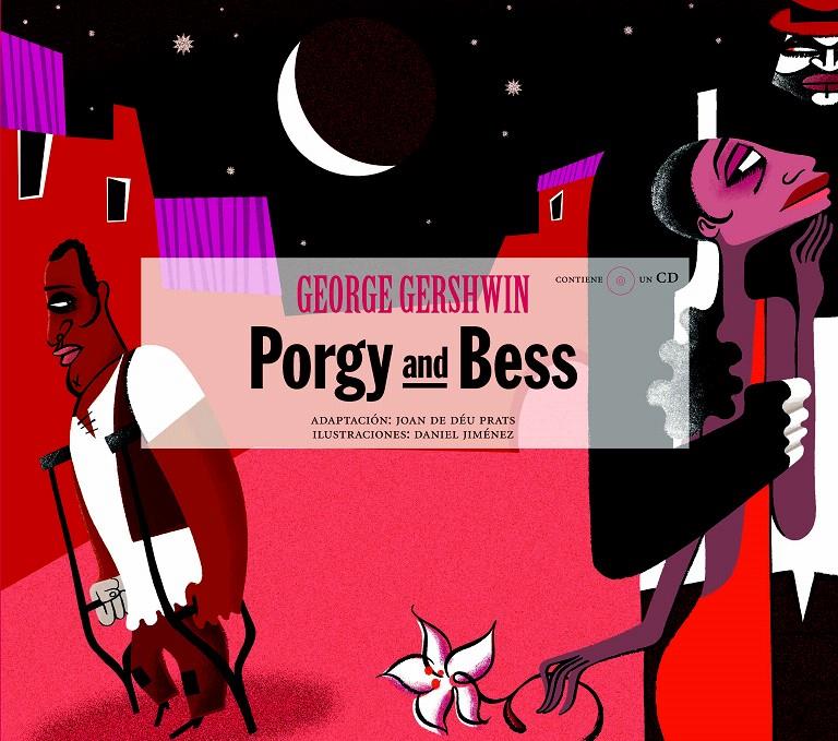 PORGY & BESS CON CD | 9788493322434 | PRATS I PIJOAN, JOAN DE DEU | Galatea Llibres | Librería online de Reus, Tarragona | Comprar libros en catalán y castellano online