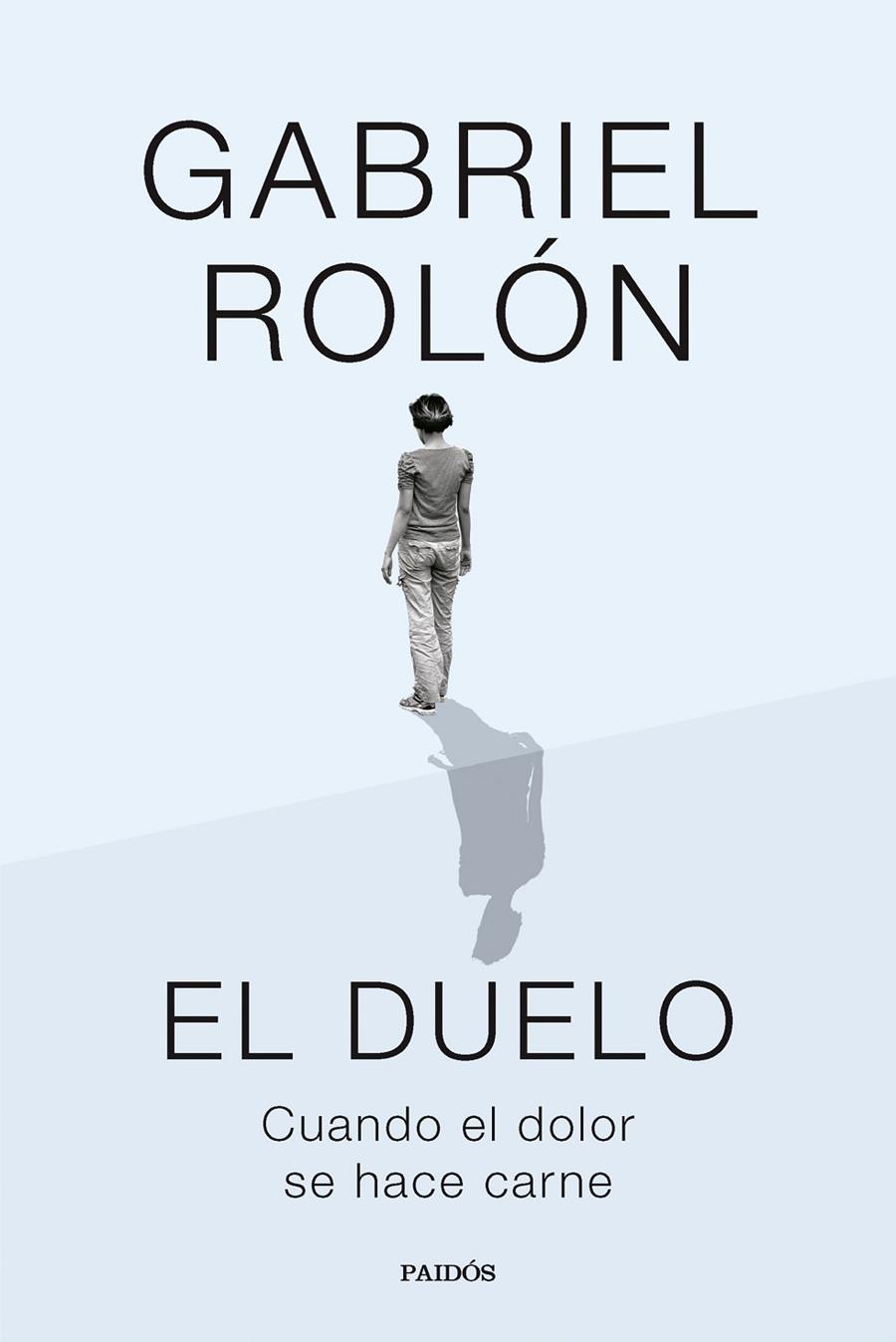 EL DUELO | 9788449343308 | ROLÓN, GABRIEL | Galatea Llibres | Librería online de Reus, Tarragona | Comprar libros en catalán y castellano online