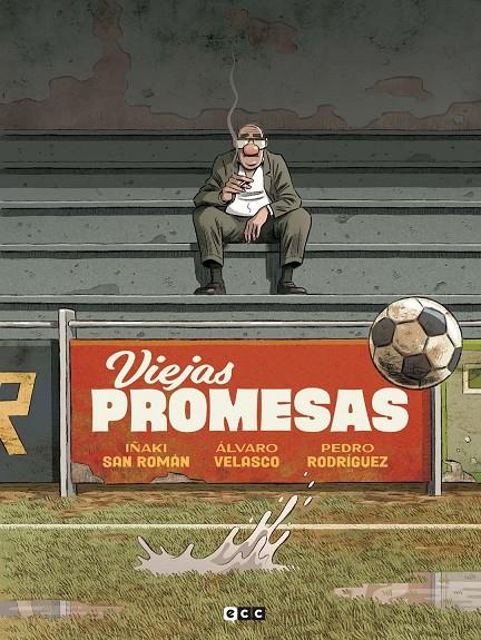 VIEJAS PROMESAS | 9788410134409 | SAN ROMÁN, IÑAKI/VELASCO, ÁLVARO | Galatea Llibres | Llibreria online de Reus, Tarragona | Comprar llibres en català i castellà online