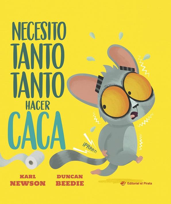 NECESITO TANTO TANTO HACER CACA | 9791387948191 | NEWSON, KARL | Galatea Llibres | Llibreria online de Reus, Tarragona | Comprar llibres en català i castellà online