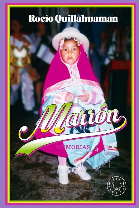 MARRÓN. NUEVA EDICIÓN CON EPÍLOGO DE LA AUTORA. | 9791388154737 | QUILLAHUAMAN, ROCÍO | Galatea Llibres | Llibreria online de Reus, Tarragona | Comprar llibres en català i castellà online