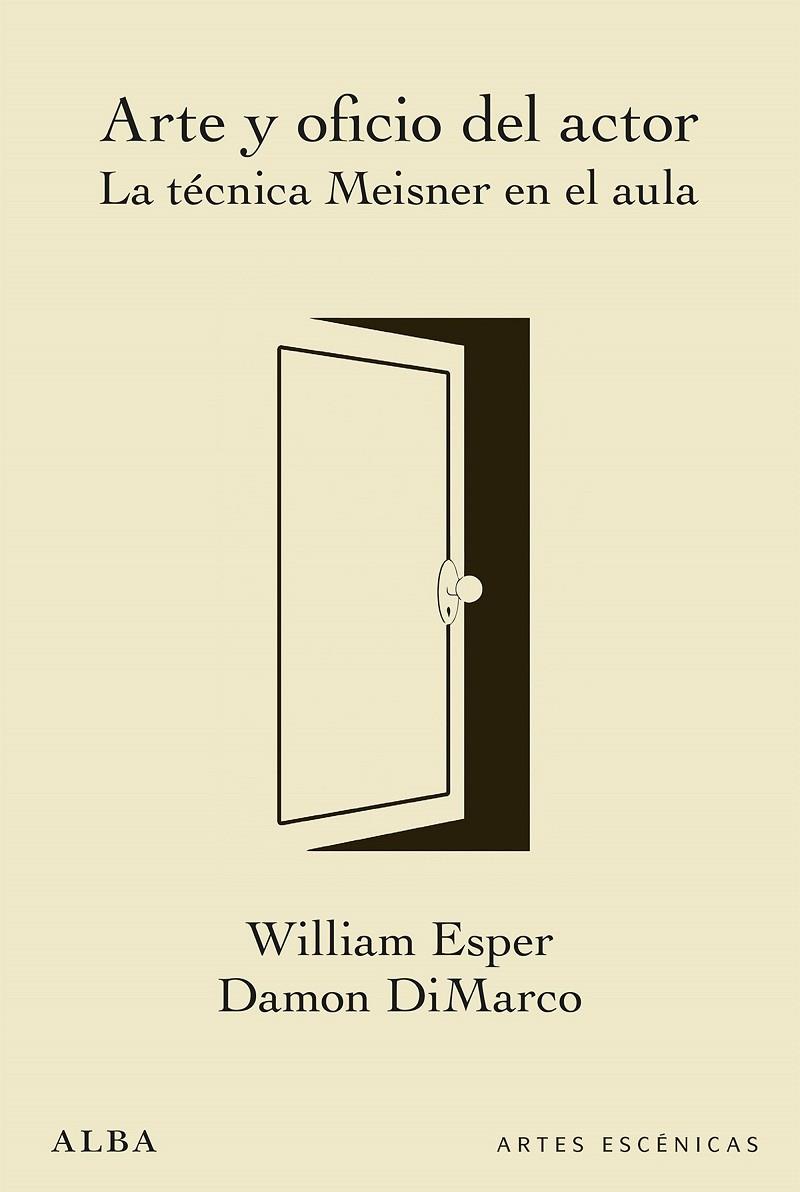 ARTE Y OFICIO DEL ACTOR | 9788490653890 | ESPER, WILLIAM/DIMARCO, DAMON | Galatea Llibres | Librería online de Reus, Tarragona | Comprar libros en catalán y castellano online