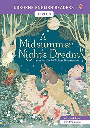 A MIDSUMMER NIGHT'S DREAM. LEVEL 3. USBORNE ENGLISH READERS | 9781474927840 | MACKINNON, MAIR | Galatea Llibres | Librería online de Reus, Tarragona | Comprar libros en catalán y castellano online