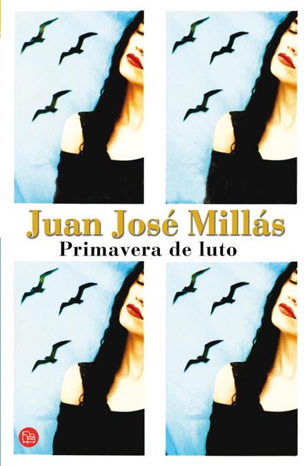 PRIMAVERA DE LUTO | 9788466311205 | MILLAS, JUAN JOSE | Galatea Llibres | Librería online de Reus, Tarragona | Comprar libros en catalán y castellano online
