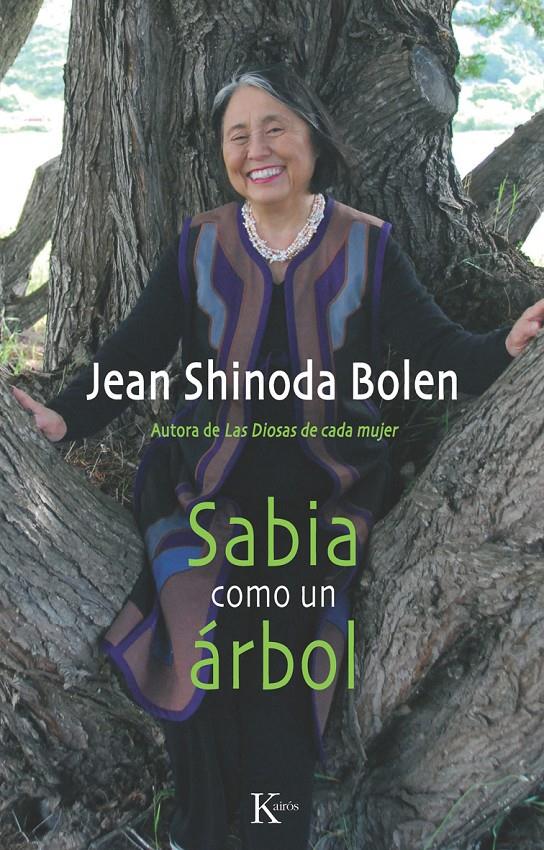 SABIA COMO UN ÁRBOL | 9788499881324 | BOLEN, JEAN SHINODA | Galatea Llibres | Llibreria online de Reus, Tarragona | Comprar llibres en català i castellà online