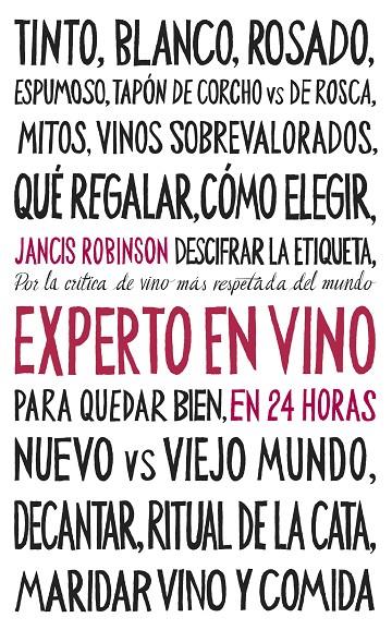 EXPERTO EN VINO EN 24 HORAS | 9788408202011 | ROBINSON, JANCIS | Galatea Llibres | Llibreria online de Reus, Tarragona | Comprar llibres en català i castellà online