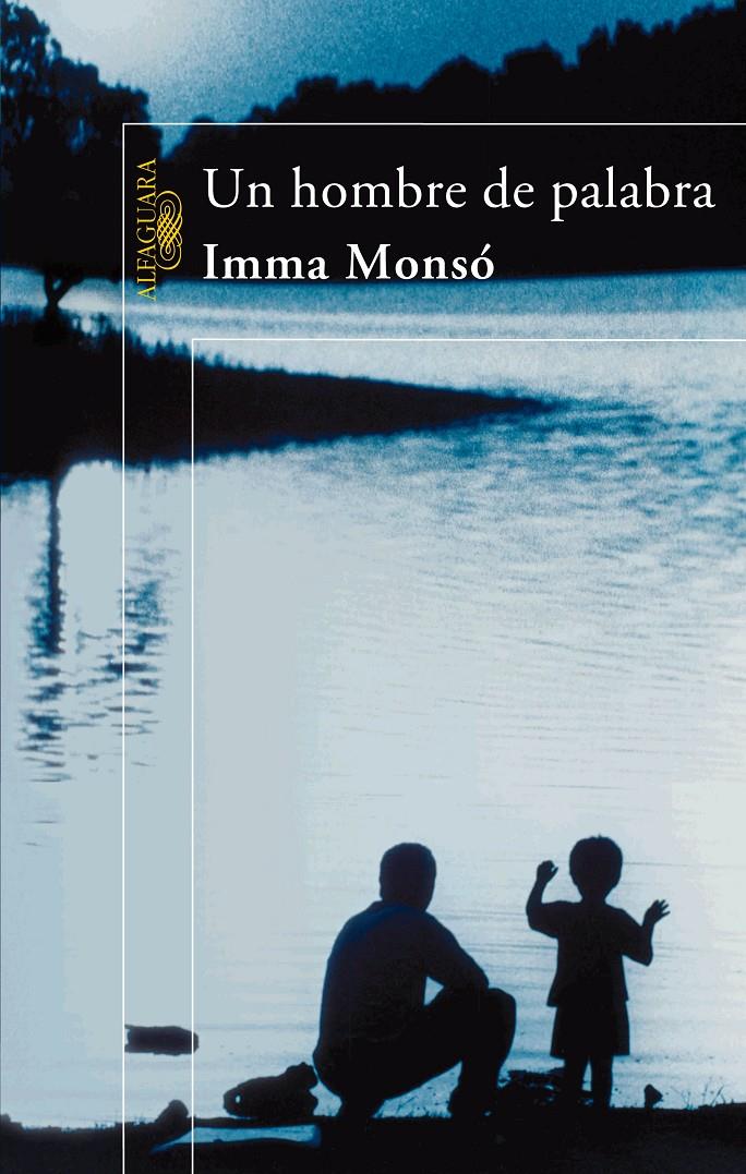 HOMBRE DE PALABRA, UN | 9788420471044 | MONSO I FORNELL, IMMA (1959- ) | Galatea Llibres | Llibreria online de Reus, Tarragona | Comprar llibres en català i castellà online