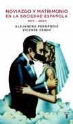 NOVIAZGO Y MATRIMONIO EN LA SOCIEDAD ESPAÑOLA | 9788430605453 | VERDU MACIA, VICENTE | Galatea Llibres | Llibreria online de Reus, Tarragona | Comprar llibres en català i castellà online