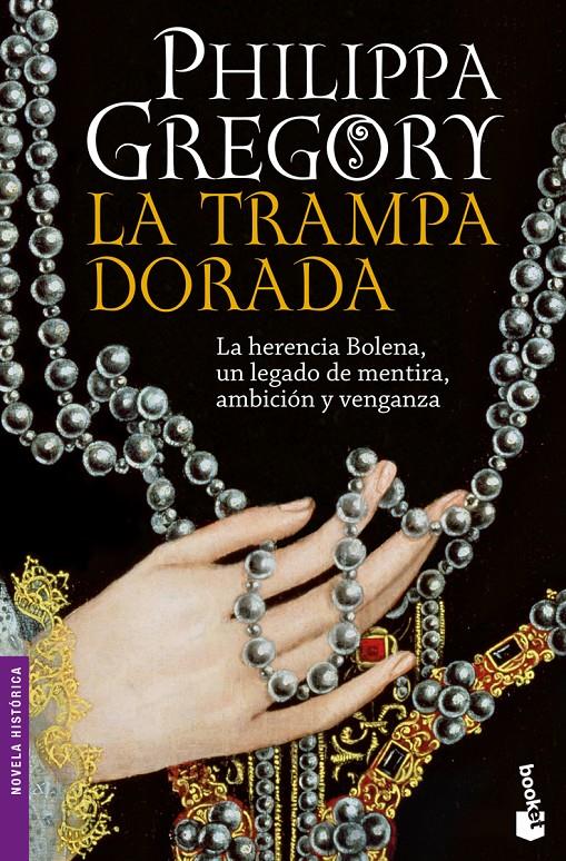 TRAMPA DORADA, LA | 9788408101307 | GREGORY, PHILIPPA | Galatea Llibres | Librería online de Reus, Tarragona | Comprar libros en catalán y castellano online