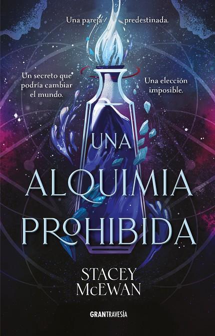 UNA ALQUIMIA PROHIBIDA | 9791399060843 | MCEWAN, STACEY | Galatea Llibres | Llibreria online de Reus, Tarragona | Comprar llibres en català i castellà online