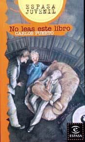 NO LEAS ESTE LIBRO | 9788423970919 | PUERTO, CARLOS | Galatea Llibres | Librería online de Reus, Tarragona | Comprar libros en catalán y castellano online