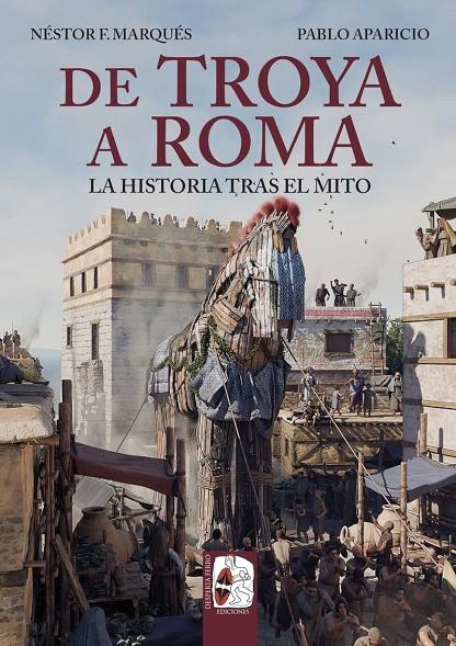 DE TROYA A ROMA | 9791399078923 | MARQUÉS, NÉSTOR F./APARICIO, PABLO | Galatea Llibres | Llibreria online de Reus, Tarragona | Comprar llibres en català i castellà online