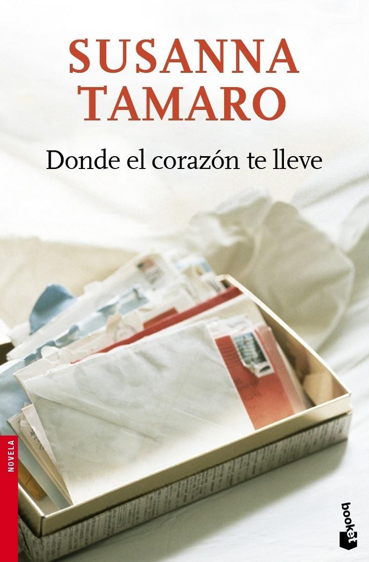 DONDE EL CORAZON TE LLEVE | 9788432217548 | TAMARO, SUSANA | Galatea Llibres | Llibreria online de Reus, Tarragona | Comprar llibres en català i castellà online