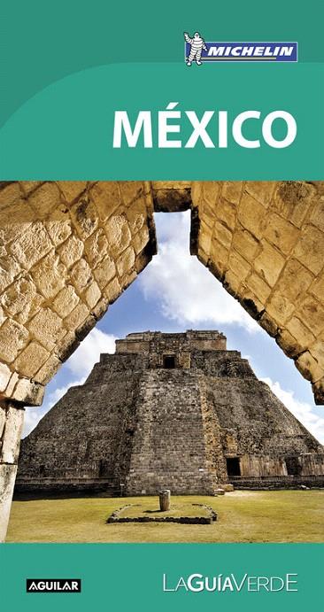 MéXICO (LA GUíA VERDE 2018) | 9788403517912 | MICHELIN | Galatea Llibres | Llibreria online de Reus, Tarragona | Comprar llibres en català i castellà online