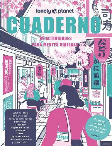 CUADERNO DE ACTIVIDADES PARA MENTES VIAJERAS VOL. 3 | 9788408272014 | PIÑEIRO, RAQUEL/LOZANO BÁREZ, BEATRIZ | Galatea Llibres | Librería online de Reus, Tarragona | Comprar libros en catalán y castellano online