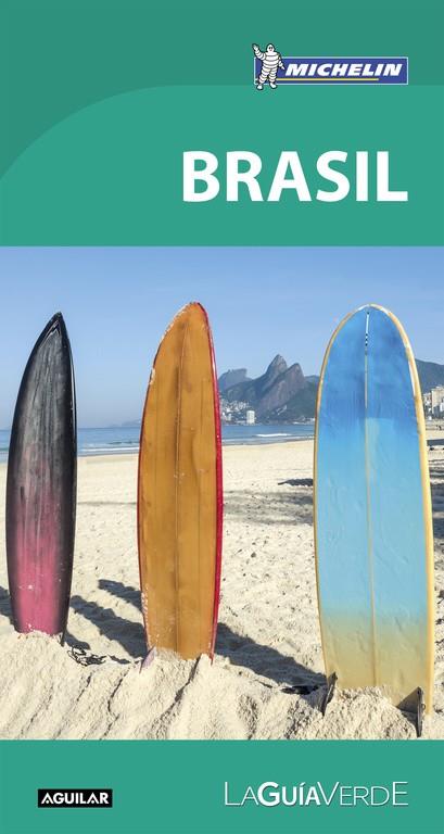 BRASIL (LA GUíA VERDE 2018) | 9788403517882 | MICHELIN | Galatea Llibres | Librería online de Reus, Tarragona | Comprar libros en catalán y castellano online
