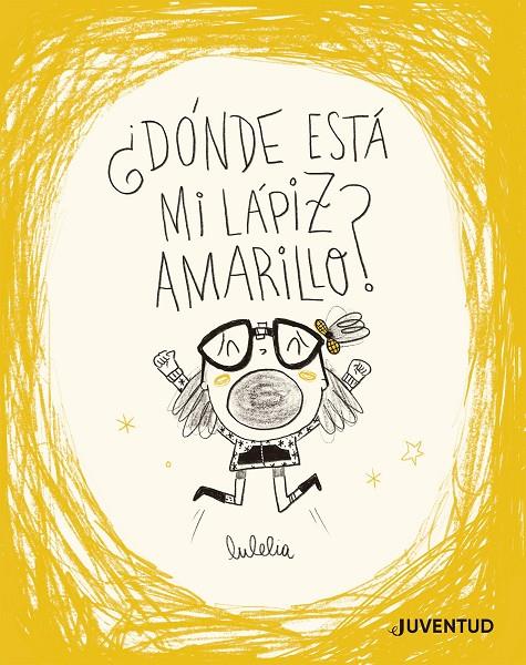 DONDE ESTA MI LAPIZ AMARILLO? | 9788426149725 | ROVIRA, LUCÍA | Galatea Llibres | Llibreria online de Reus, Tarragona | Comprar llibres en català i castellà online