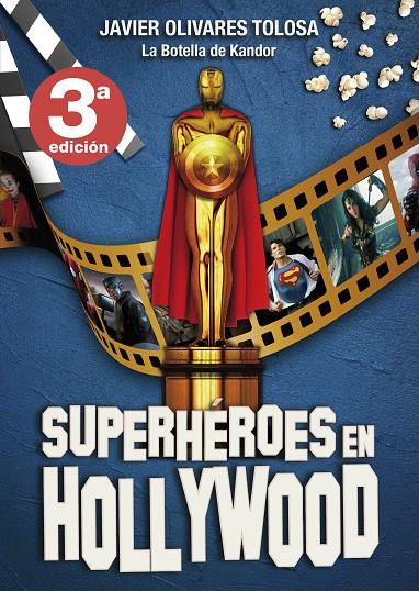 SUPERHÉROES EN HOLLYWOOD | 9788417956677 | OLIVARES TOLOSA, JAVIER | Galatea Llibres | Librería online de Reus, Tarragona | Comprar libros en catalán y castellano online