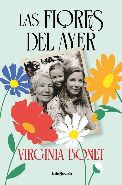 LAS FLORES DEL AYER | 9788410140585 | BONET, VIRGINIA | Galatea Llibres | Llibreria online de Reus, Tarragona | Comprar llibres en català i castellà online