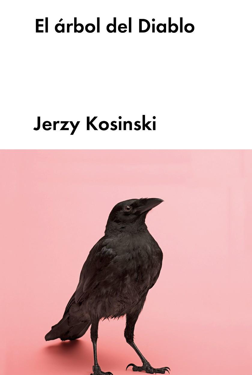 EL ÁRBOL DE DIABLO | 9788418546273 | KOSINSKI, JERZY | Galatea Llibres | Librería online de Reus, Tarragona | Comprar libros en catalán y castellano online