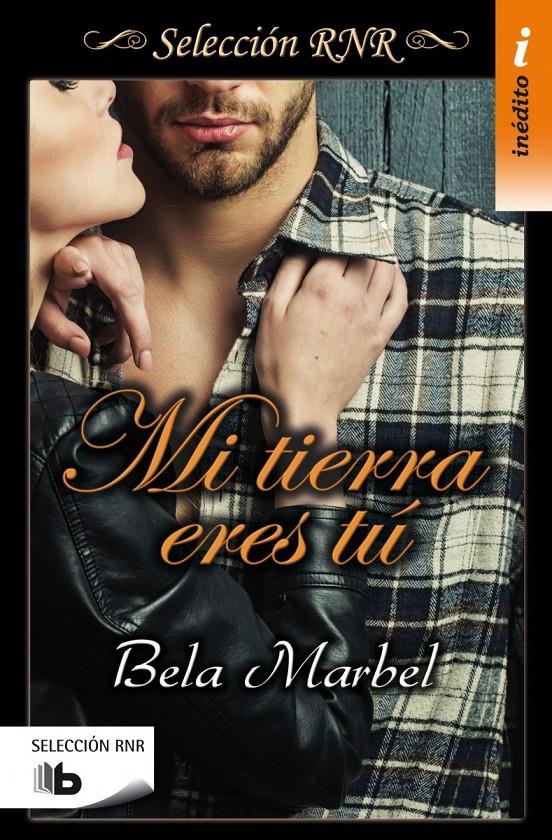 MI TIERRA ERES TU | 9788490702550 | MARBEL, BELA | Galatea Llibres | Llibreria online de Reus, Tarragona | Comprar llibres en català i castellà online