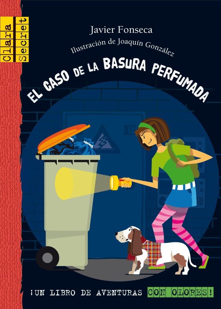 CASO DE LA BASURA PERFUMADA, EL | 9788479423490 | FONSECA, JAVIER | Galatea Llibres | Llibreria online de Reus, Tarragona | Comprar llibres en català i castellà online