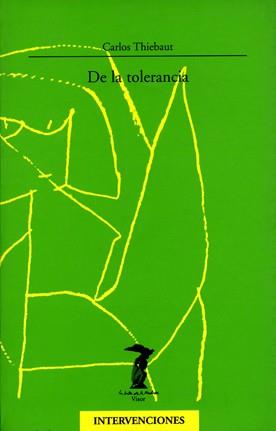 DE LA TOLERANCIA | 9788477745990 | THIEBAUT, CARLOS | Galatea Llibres | Librería online de Reus, Tarragona | Comprar libros en catalán y castellano online