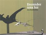 ENCENDER UNA LUZ | 9786074001525 | BONILLA, ANA | Galatea Llibres | Llibreria online de Reus, Tarragona | Comprar llibres en català i castellà online