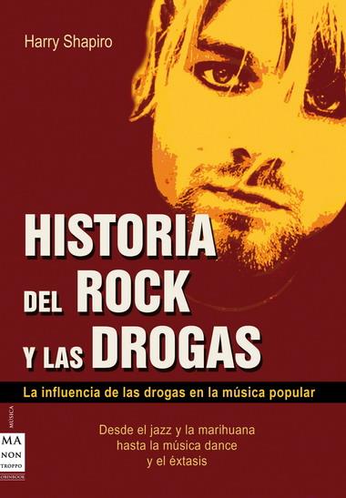 HISTORIA DEL ROCK Y LAS DROGAS | 9788496222656 | SHAPIRO, HARRY | Galatea Llibres | Librería online de Reus, Tarragona | Comprar libros en catalán y castellano online