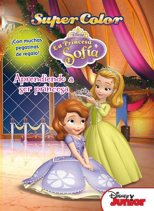 PRINCESA SOFÍA. SUPERCOLOR. APRENDIENDO A SER PRINCESA | 9788499515502 | Galatea Llibres | Librería online de Reus, Tarragona | Comprar libros en catalán y castellano online