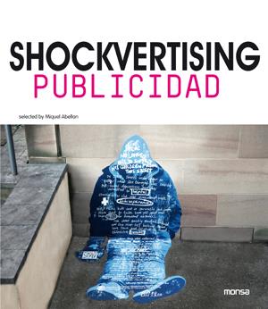 SHOCKVERTISING.PUBLICIDAD | 9788415829102 | Galatea Llibres | Librería online de Reus, Tarragona | Comprar libros en catalán y castellano online