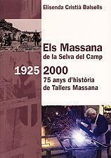 MASSANA DE LA SELVA DEL CAMP 1925-2000, EL | 9788495684950 | CRISTIA BALSELLS, ELISENDA | Galatea Llibres | Llibreria online de Reus, Tarragona | Comprar llibres en català i castellà online