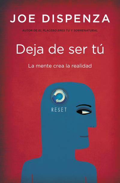 DEJA DE SER TÚ | 9788419130679 | DISPENZA, JOE | Galatea Llibres | Llibreria online de Reus, Tarragona | Comprar llibres en català i castellà online