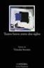 TEATRO BREVE ENTRE DOS SIGLOS | 9788437621524 | SERRANO GARCIA, VIRTUDES ,   ED. LIT. | Galatea Llibres | Librería online de Reus, Tarragona | Comprar libros en catalán y castellano online