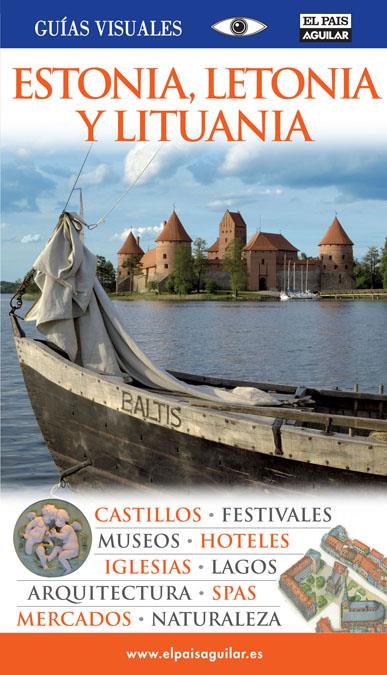 ESTONIA, LETONIA Y LITUANIA GUIAS VISUALES 2011 | 9788403508729 | Galatea Llibres | Librería online de Reus, Tarragona | Comprar libros en catalán y castellano online