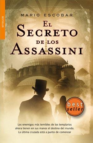 SECRETO DE LOS ASSASSINI | 9788498005585 | ESCOBAR, MARIO | Galatea Llibres | Librería online de Reus, Tarragona | Comprar libros en catalán y castellano online