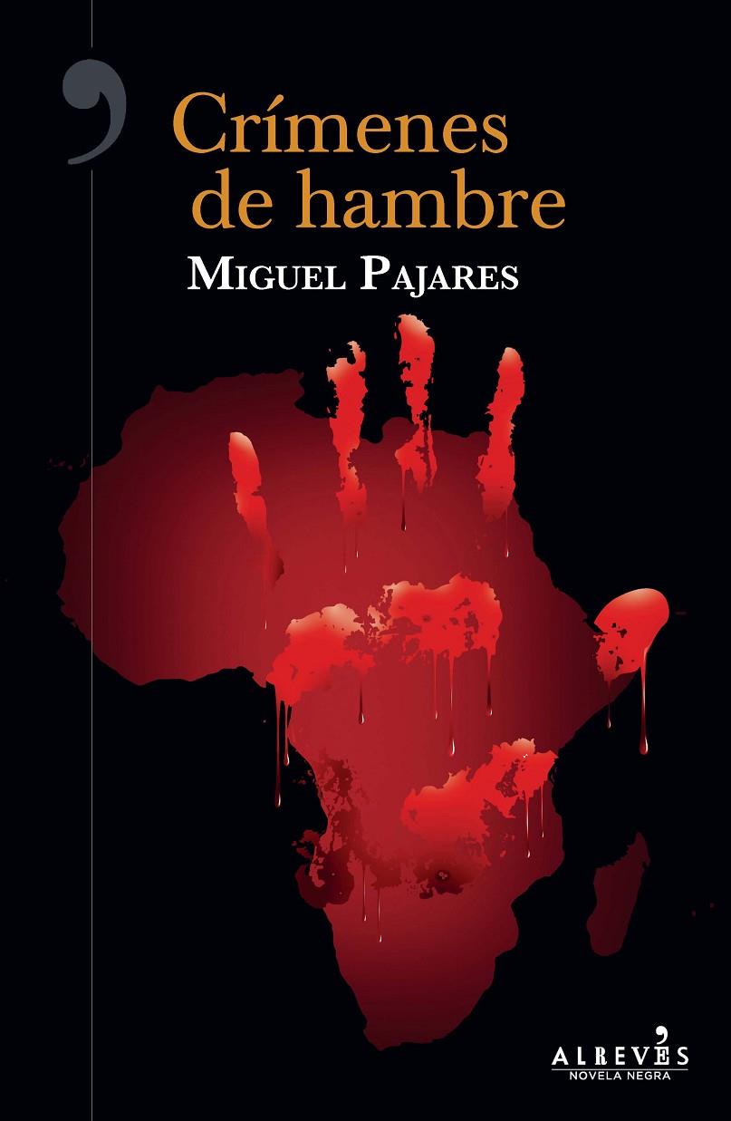 CRÍMENES DE HAMBRE | 9788417077600 | PAJARES, MIGUEL | Galatea Llibres | Librería online de Reus, Tarragona | Comprar libros en catalán y castellano online