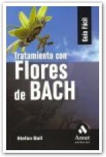 TRATAMIENTO CON FLORES DE BACH   GUIA FACIL | 9788497352031 | BALL STEFAN | Galatea Llibres | Librería online de Reus, Tarragona | Comprar libros en catalán y castellano online